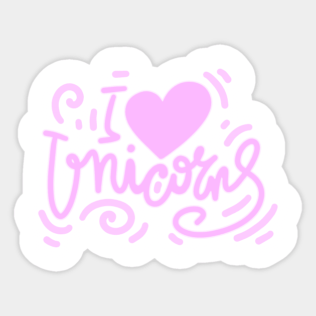 I love Unicorns Sticker by Mashmuh